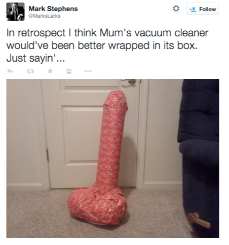Mark Stephens on Twitter   In retrospect I think Mum's vacuum cleaner would've been better wrapped in its box. Just sayin'... http   t.co S6SlnQeg8q