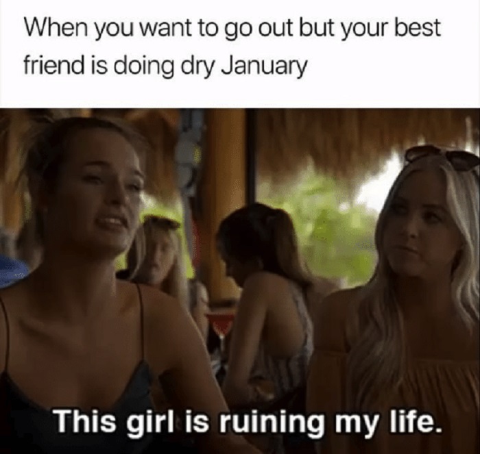 Struggling with Dry January? These 15 memes should help ...