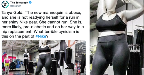 alguna cosa Polar Capataz This Telegraph columnist's not happy with Nike's plus-size mannequin and  the takedowns were simply delicious - The Poke