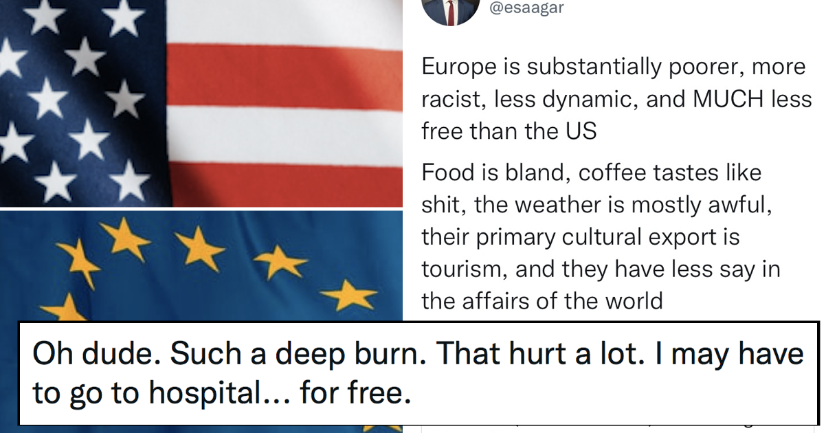 An American trolled Europe and prompted a furious and very funny backlash – 17 favourite comebacks